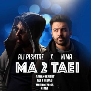 دانلود آهنگ علی پیشتاز ما دو تایی