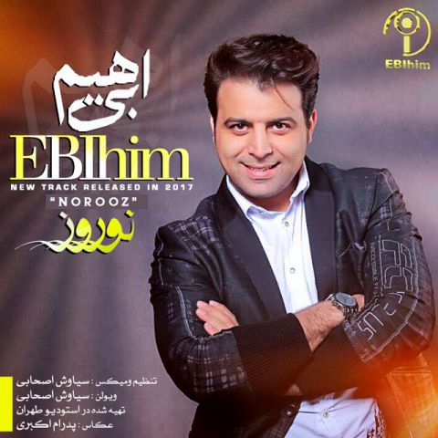 دانلود آهنگ ابی هیم نوروز