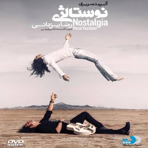 دانلود آلبوم تصویری رضا یزدانی نوستالژی
