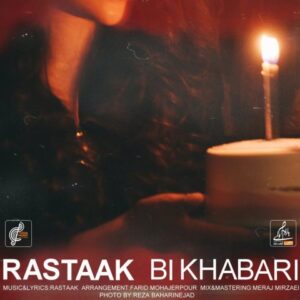 دانلود آهنگ رستاک  بی خبری